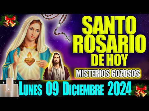 El Santo Rosario de Hoy Lunes 09 de Diciembre 2024 🌹 Misterios Gozosos 🌹 Oración de Hoy