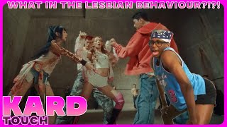 I BEG YOUR STINKIN' PARDON?!?! 🤯👀 | KARD (카드) - 'Touch' MV REACTION