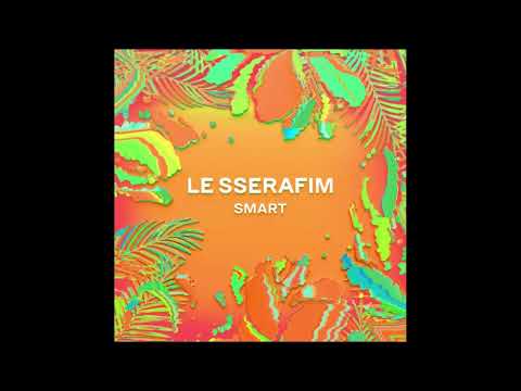 LE SSERAFIM (르세라핌) - Smart (Chill Remix) [Audio]