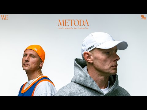 Włodi & Ero – Metoda (prod. Amatowsky) feat. Prykson Fisk