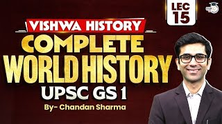 UPSC World History | Lec 15 | Vishwa History Series | StudyIQ IAS