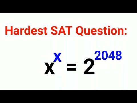 x^x = 2^2048 99% could not solve this hardest SAT Math problem! satmath #sat #satprep