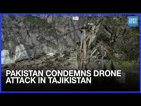 YouTube video thumbnail: Pakistan Condemns Drone Attack in Tajikistan