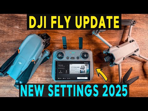 DJI FLY UPDATE - NEW SETTINGS & FEATURES  DJI Mini 4 Pro / Air 3S