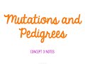 Exploring Mutations and Pedigrees in Heredity