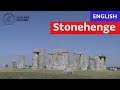 Stonehenge: History and Significance