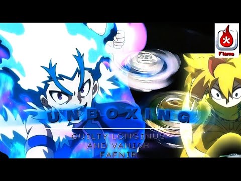 Unboxing Guilty Longinus (Flame Brand) and Vanish Fafnir (???) ¦ [Beyblade Burst QuadDrive/DB] ¦