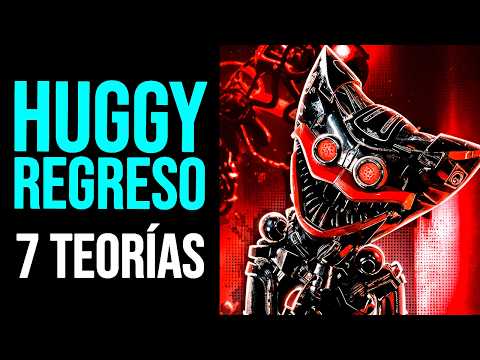 POPPY PLAYTIME CHAPTER 4: 7 TEORÍAS del REGRESO de HUGGY WUGGY