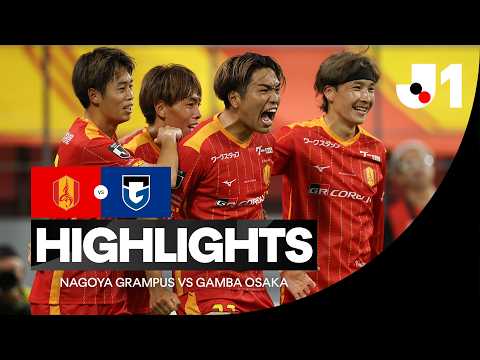 Resumen del partido Nagoya Grampus - Gamba Osaka