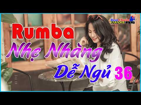 LK Nhạc Sống Rumba Nhẹ Nhàng Dễ Ngủ Vol 36 l Organ Không Lời