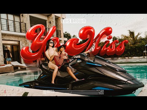 Luis Brown - Yo Miss (Video Oficial)