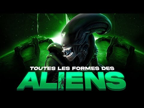 TOUTES les FORMES des ALIENS EXPLIQUÉES !