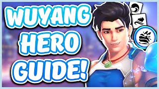 WUYANG HERO GUIDE IN OVERWATCH 2