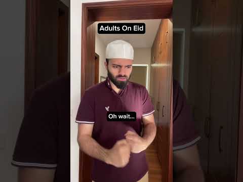 Kids On Eid Vs Adults On Eid