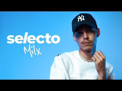 Milx - Estasok?? | SELECTO