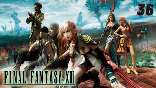 Final Fantasy XIII - Episode  36 -  Eden (Commentary)