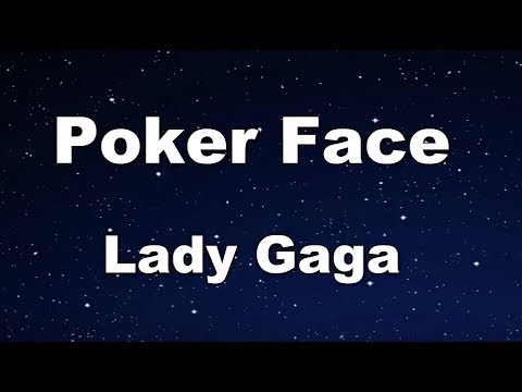 Poker Face – Lady Gaga Karaoke【No Guide Melody】