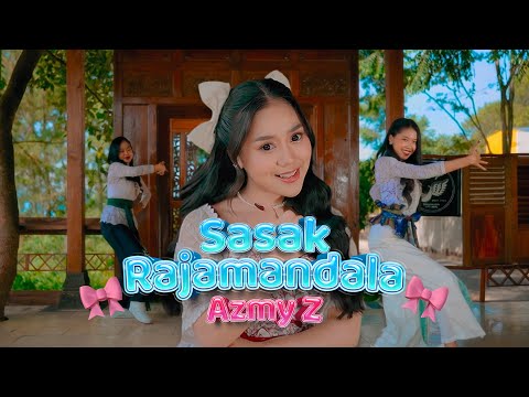 SASAK RAJAMANDALA - AZMY Z ( Official Music Video )