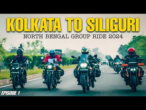 Kolkata To Siliguri | Day 1 | North Bengal Ride 2024