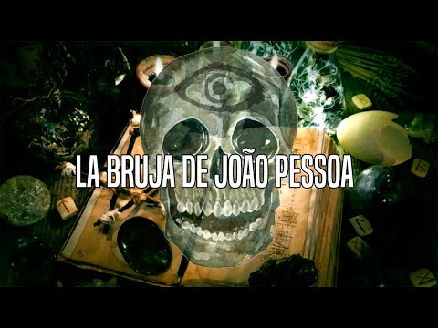 La Bruja De João Pessoa