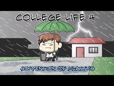 College Life 4 (Suspension of Classes) | Pinoy Animation