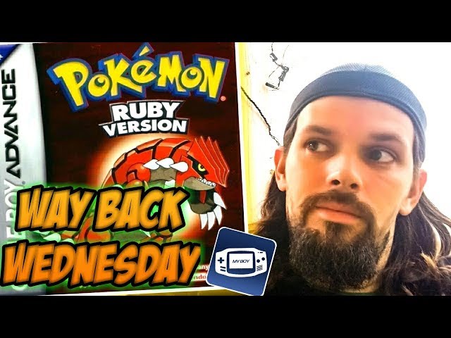 Way Back Wednesday | Pokemon Ruby | GameBoy Emulator