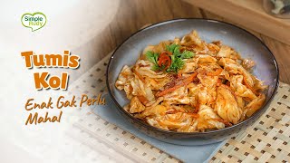 RESEP HEMAT TAPI TETEP ENAK ! Tumis Kol 🤤