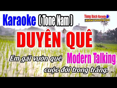 Duyên Quê || Karaoke Tone Nam – Bản Modern Talking – Nhạc Sống Tùng Bách