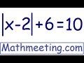 Solving Absolute Value Equations