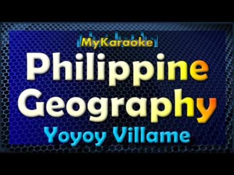 PHILIPPINE GEOGRAPHY – Karaoke version in the style of GEOGRAPHY YOYOY VILLAME