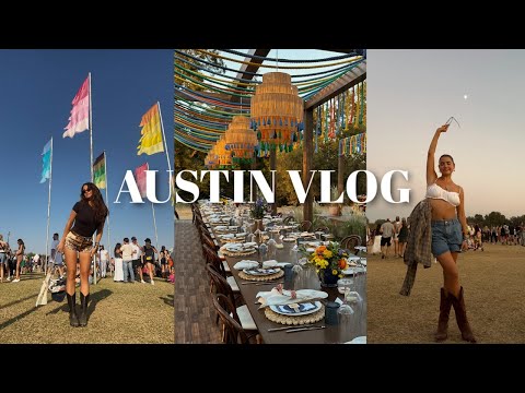 AUSTIN VLOG | Dinner at a Ranch & ACL Fest!