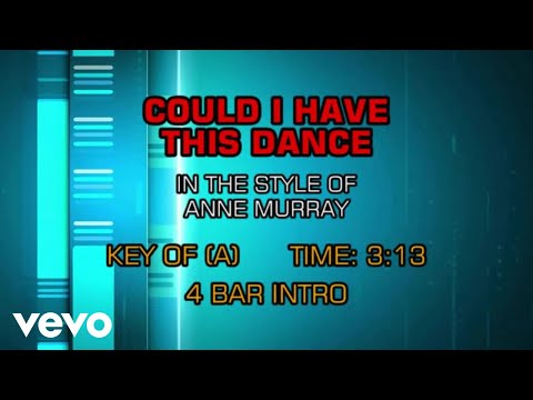 Anne Murray – Could I Have This Dance (Karaoke)