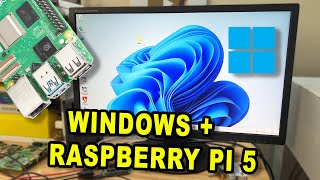 Windows 11 sur Raspberry Pi 5 !