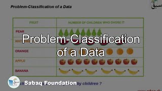Problem-Classification of a Data