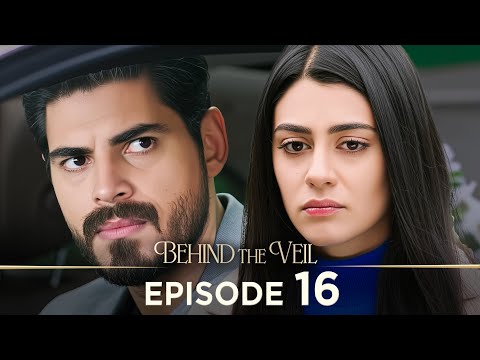Gelin 16.Bölüm | Behind the Veil Episode 16