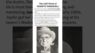 The LAST Photo of KENNETH THREADGILL #death #texas #tx #music #janisjoplin #countrymusic #folk #rip