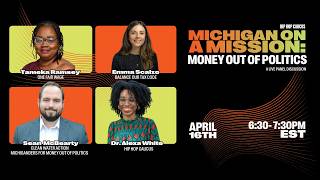 Michigan on a Mission: Money Out of Politics