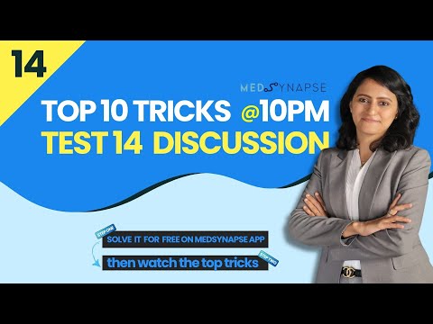 Top 10 tricks @10 Pm - Test 14 discussion
