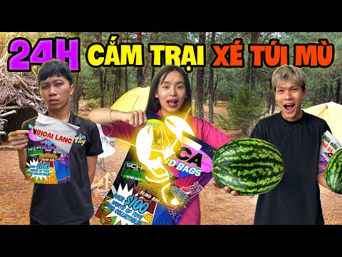 24h Cắm Trại Xé Túi Mù