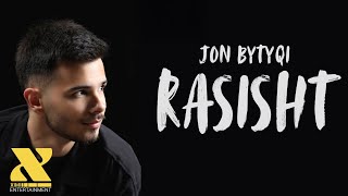 Jon Bytyqi - Rasisht (prod by: Olti )