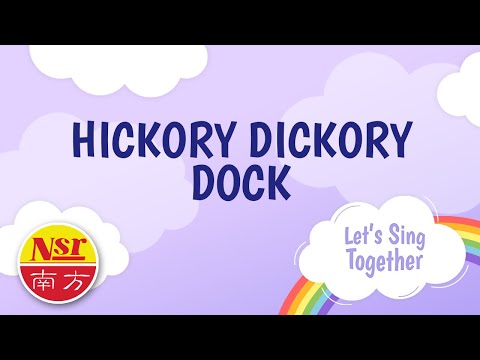 Let’s Sing Together – Hickory Dickory Dock