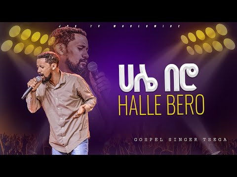 Halle Bero | ሀሌ በሮከዘማሪ ፀጋ ጋር  |PROPHET HENOK GIRMA[JPS TV WORLD WIDE] 2024