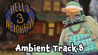 Hello Neighbor 3 Prototype 3 OST -  Ambient Track 8