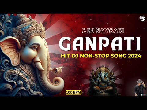 New Ganpati Non Stop | Ganpati Dj Song 2024 | Mashup 2k24 | 100 bpm