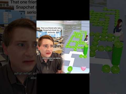 That one friend who takes snapchat streaks way too seriously #greenscreen #pov #school #nostalgia