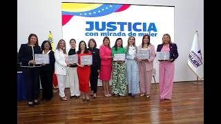 Magistradas del TSJ reciben Reconocimiento  por su labor en defensa de los derechos de la mujer