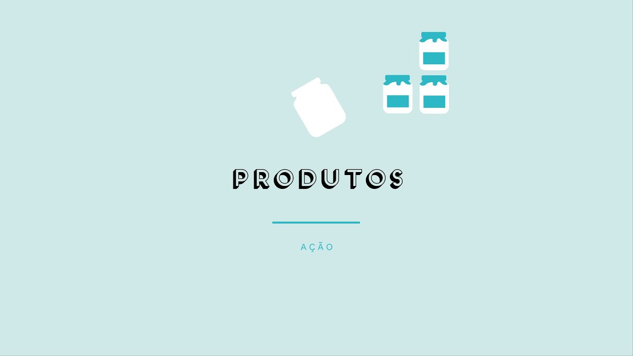 PRODUTOS - Prévisualização do vídeo