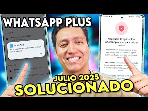 WHATSAPP PLUS Ultima Versión 2025 ✅ SOLUCION ERROR de NECESITAS la APLICACIÓN WHATSAPP OFICIAL