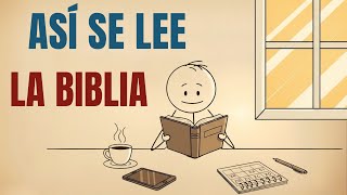 Cómo Leer la Biblia Sin Sentirte Perdido?