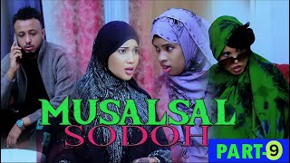 MUSALSAL _ SODOHDAYDA _ EPISODE -9 